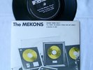 THE MEKONS - Where Were You / I'll Have To Dance Then 7