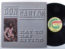 DON CARLOS Day To Day Living GREENSLEEVES LP VG+ m