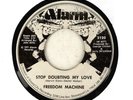 FREEDOM MACHINE 45 Stop Doubting My Love ALARM Rec 77 HEAR A+ Disco FUNK Soul