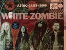 WHITE ZOMBIE ASTRO CREEP 2000 VINYL