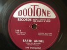 THE PENGUINS Earth Angel / Hey Senorita - 1954 Dootone 78rpm - VG PLAYS GREAT