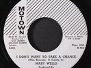 MARY  WELLS: i don't want to take a chance / i'm so sorry MOTOWN 7