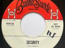 ROCKY HERNANDEZ - Security / TEXAS SOUL FUNK CHICANO BUENA SUERTE 45