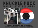 Knuckle Puck While I Stay Secluded Vinyl EP America Red White Blue Stripes /200
