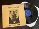 THE YOUNG TRIO Angels Unaware RARE LP TRIPLE NECK MOSRITE GUITAR Semie Moseley