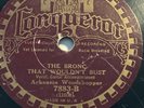 ARKANSAS WOODCHOPPER 78 rpm CONQUEROR 7883 Bronc That Wouldn't Bust V+ Country