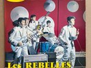 LES REBELLES - FRENCH ORIG EP 45T 7