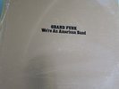 Grand Funk Railroad We're An American Band USA Pressing 12'' Vinyl Lp 1973