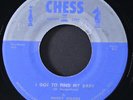 MUDDY WATERS: i got to find my baby / just to be with you CHESS 7