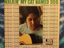Norma Tanega LP Walkin My Cat Named Dog NEW VOICE Original (1966) 1st Press MONO