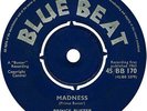 Prince Buster / Prince Buster's All Stars - Madness / Toothache (7