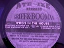 GRIFF & BOOMAN - Who’s In The House - Orig 1996 DEEP HOUSE- Baltimore Club 12”