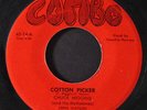 CHUCK HIGGINS: cotton picker  / iron pipe COMBO 7