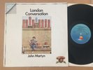 John Martyn - London Conversation 1970s (re ) vinyl LP
