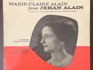 Marie-Claire Alain joue Jehan Alain 10e anniversaire de son premier disque orgue