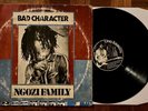 NGOZI FAMILY - BAD CHARACTER - ZAMROCK - AFRO ROCK - ZAMBIA - RARITY