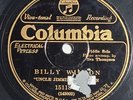 Uncle Jimmie Thompson - Billy Wilson/Karo - Columbia 15118, Country 78, 1927