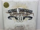 George Thorogood & Destroyers 30 Years Of Rock Limited Edition Color Vinyl New