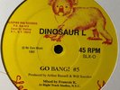 Dinosaur L – Go Bang  #5 / Clean On Your Bean #1 - VINYL Sleeping Bag
