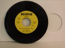 Gino Washington, Do You Have That Soul, 1968 Washpan Records WM 3124 Soul