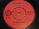 The Blue Rondos, Little Baby / Baby I Go For You, Joe Meek, Pye 7N.15734, Superb