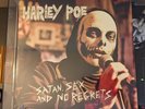 Harley Poe - Satan, Sex and No Regrets (Vinyl, New and Sealed)
