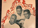 SUPER BLUES BAND- HOWLIN WOLF MUDDY WATERS BO DIDDLEY 1967 Vinyl VG+/VG+