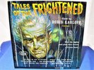 TALES OF THE FRIGHTENED Record Horror Mystery Boris Karloff # 1 Mercury SR20815