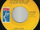 Eddie Floyd - I've Never Found A Girl (To Love Me Like You Do) / I'm Just The...