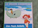 TIVULANDIA, La Balena Giuseppina, Vinile 45giri Del 2016 Ed. Lim. Verde CRI.