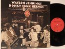 WAYLON JENNINGS - HONKY TONK HEROES - 2013 FAT POSSUM REISSUE LP vinyl rca VG+