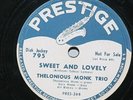 Thelonious MONK Trio Bye-Ya / Sweet and Lovely Prestige 795 PROMO 10