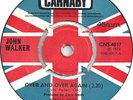 John Walker - Over And Over Again - Vinyl Record 7.. - P12A