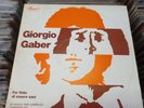 GIORGIO GABER - FAR FINTA DI ESSERE SANI. DOPPIO LP GATEFOLD CAROSELLO 23015/16