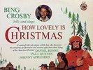 BING CROSBY TELLS AND SINGS HOW LOVELY IS CHRISTMAS Vinyl LP+bonus CD