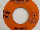 Crossover Modern Soul 45 THE NIGHTS Let There Be Love/Country Girl Little Star