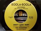 The Pacesetters - Don't Love Hurt - Boola-Boola 45 VG++ SWEET/OAKLAND SOUL