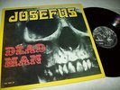 Josefus-Dead Man-Sehr alte RI -Texman Records-Limited-Unplayed Archivexemplar