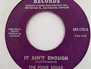 Garage 45 THE POOR SOULS It Ain't Enough/Baby Let's Wait Golden State Bay Area