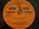 Billie Holiday Strange Fruit Fine And Mellow RARE 78rpm Shellac New York 101 E
