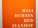 BURNIN RED IVANHOE M 144 (1969)  Danish PSYCH Progressive FIRST PRESS