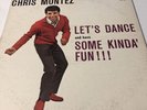 Chris Montez - Let's Dance And Have Some Kinda' Fun  LP - Monogram Mono VG+