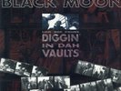Black Moon - Diggin' In Dah Vaults '96 2xLP US ORG  Evil Dee Da Beatminerz