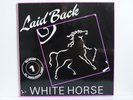 Laid Back – 12“ Maxi – White Horse / Metronome 821 236-1 von 1984