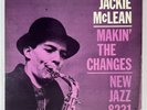 JACKIE MCLEAN Makin' the Changes New Jazz 8231 DG Mono RVG VG++ Jazz LP