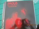 PROUD / FIRE BREAKS THE DAWN    1984  SWEDEN