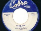 LITTLE WILLIE FOSTER Little Girl COBRA Rare Chicago RnB R&B Electric Blues 45