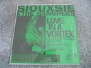 Siouxsie And The Banshees - Love In A Vortex 2009 UK LP PUNK ROCK FOR THE P.R.