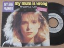 MYLENE FARMER - MY MUM IS WRONG / MAMAN A TORT - 45T 2 TITRES - 1984 RCA PB61531