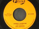 ANDY ANDERSON: johnny valentine / i-i-i love you FELSTED 7